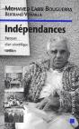 Indépendances ; Parcours D'Un Scientifique Tunisien - Preview