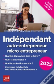 Capa do artigo Indépendant, Auto-Entrepreneur, Micro-Entrepreneur (Édition 2025)