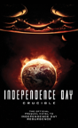 Independence Day: Crucible (The Official Prequel) - Preview