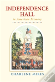 Capa do artigo Independence Hall In American Memory