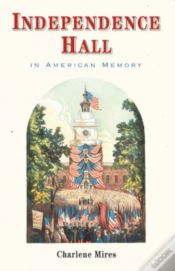 Capa do artigo Independence Hall In American Memory