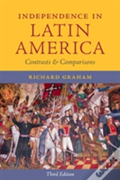 Independence In Latin America
