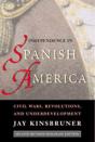 Independence In Spanish America - Preview