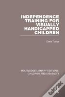 Independence Training For Visually Handicapped Children