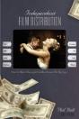 Independent Film Distribution - Preview