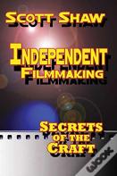 Independent Filmmaking
