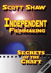 Independent Filmmaking