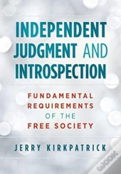 Independent Judgment And Introspection