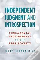Independent Judgment And Introspection