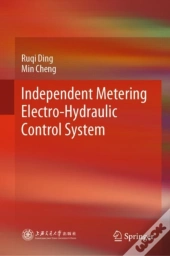 Independent Metering Electro-Hydraulic Control System