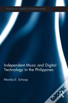 Independent Music And Digital Technology In The Philippines