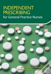 Independent Prescribing For General Practice Nurses