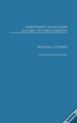 Capa do artigo Independent Radicalism In Early Victorian Britain