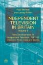 Independent Television In Britain - Preview