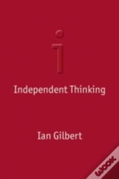 Independent Thinking