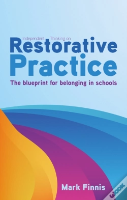 Capa do artigo Independent Thinking On Restorative Practice