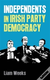 Capa do artigo Independents In Irish Party Democracy