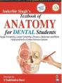 Inderbir Singh'S Textbook Of Anatomy For Dental Students - Preview