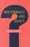 Indeterminacy And Society