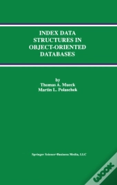 Index Data Structures In Object-Oriented Databases