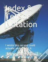 Index & Tensor Notation