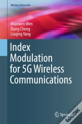 Index Modulation For 5g Wireless Communications