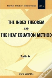 Index Theorem And The Heat Equation Method, The