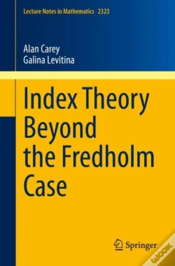 Capa do artigo Index Theory Beyond The Fredholm Case