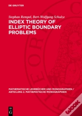 Index Theory Of Elliptic Boundary Problems