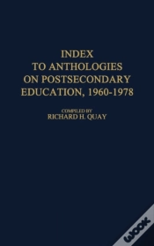 Capa do artigo Index To Anthologies On Postsecondary Education, 1960$1978.