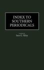 Index To Southern Periodicals - Preview
