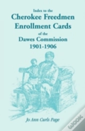 Index To The Cherokee Freedmen Enrollmen