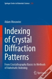 Indexing Of Crystal Diffraction Patterns