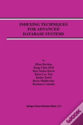 Indexing Techniques For Advanced Database Systems