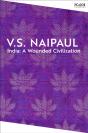 India: A Wounded Civilization - Preview