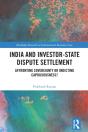 India And Investor-State Dispute Settlement - Preview
