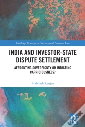 India And Investor-State Dispute Settlement