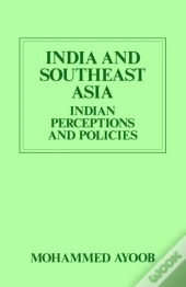 India And Southeast Asia (Routledge Revivals)