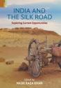 India And The Silk Road: Exploring Current Oppertunities - Preview