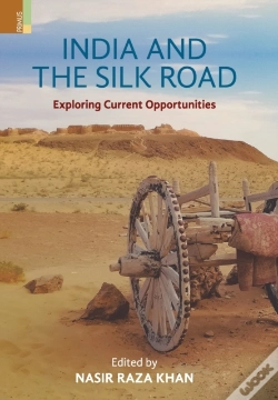 Capa do artigo India And The Silk Road: Exploring Current Oppertunities