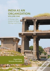 India As An Organization: Volume One