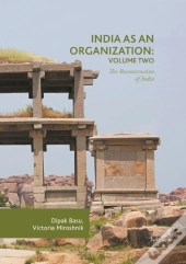 India As An Organization: Volume Two