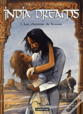 India Dreams T.1 (Promo 2010) Les Chemins De Brume