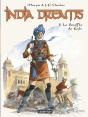 India Dreams Tome 8 ; Le Souffle De Kali - Preview