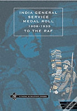Capa do artigo India General Service Medal Roll 1908-1935 To The Raf
