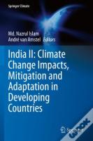 India Ii: Climate Change Impacts, Mitigation And Adaptation In Developing Countries