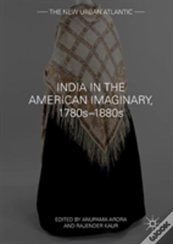 Capa do artigo India In The American Imaginary, 1780sâ€“1880s