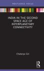 India In The Second Space Age Of Interplanetary Connectivity - Preview