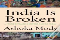 India Is Broken