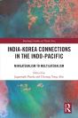 India-Korea Connections In The Indo-Pacific - Preview